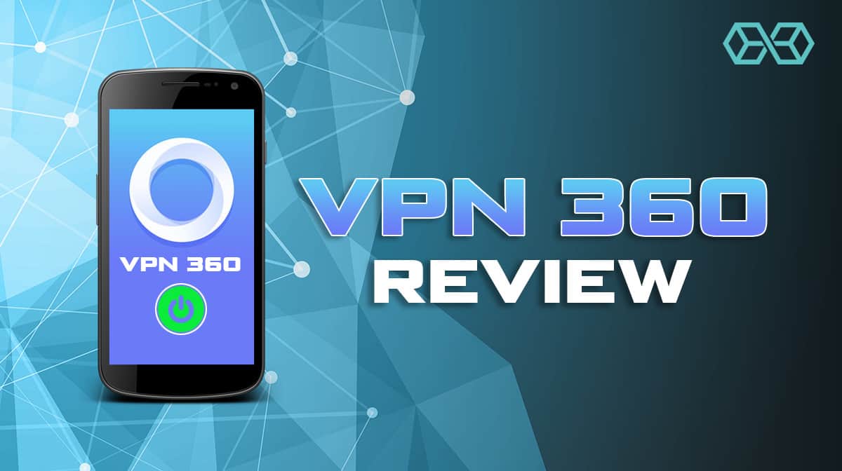 VPN 360 áttekintés